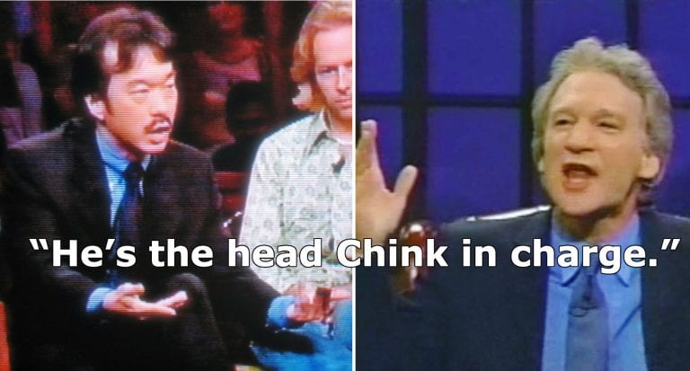 Bill Maher Called Me a Chink, But He Apologized for Using the N-Word