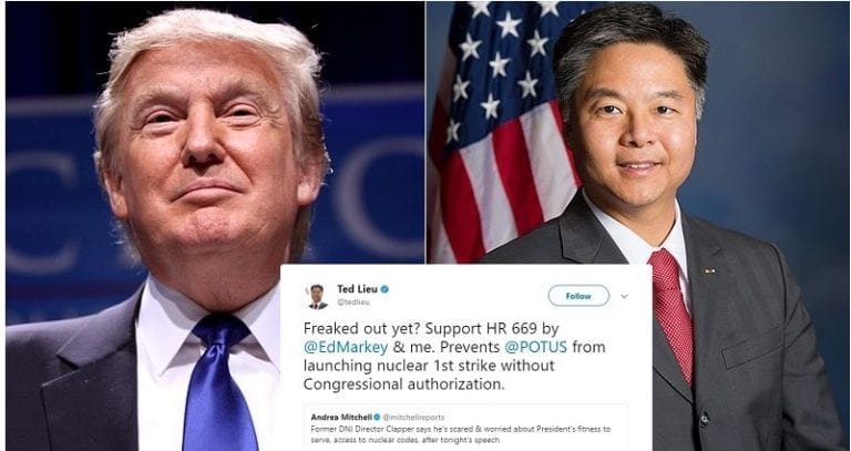 Ted Lieu is Trying to Save Us From a Nuclear War Started By Donald Trump